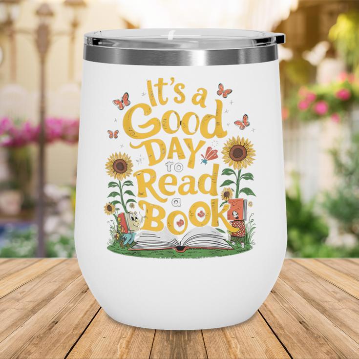 Student It's A Good Day To Read a Book Back To School Wine Tumbler