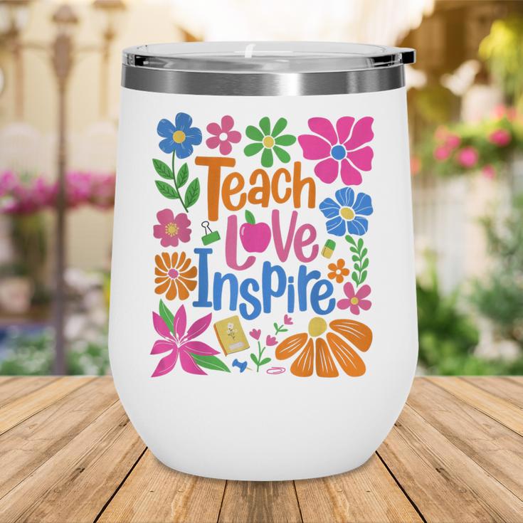 Teach Love Inspire Back To School Wine Tumbler Teach Love Inspire Back To School Wine Tumbler