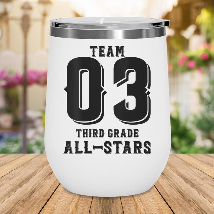 Team 3rd Grade All-Stars Back To School Tee For Stude Wine Tumbler Team 3rd Grade All-Stars Back To School Tee For Stude Wine Tumbler
