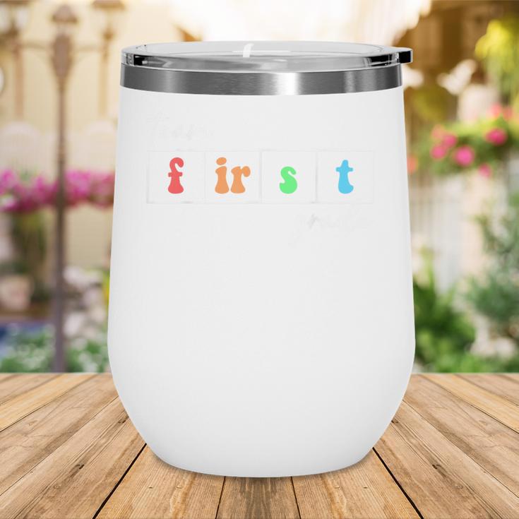 Team First Grade Back To School First Day Of 1st Grade Cute Wine Tumbler Team First Grade Back To School First Day Of 1st Grade Cute Wine Tumbler
