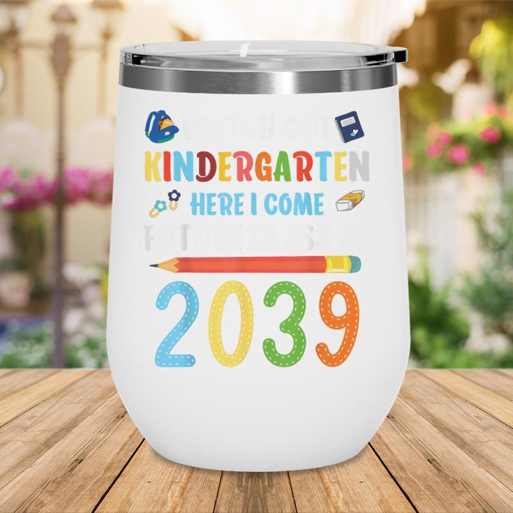 Watch Out Kindergarten Here I Come Shirts Back To School Wine Tumbler Watch Out Kindergarten Here I Come Shirts Back To School Wine Tumbler