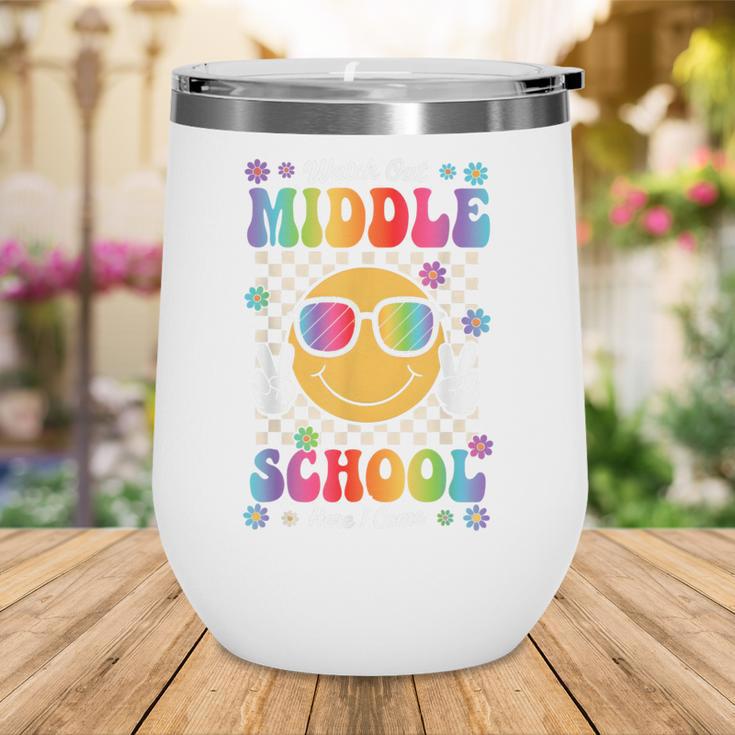 Watch Out Middle School Here I Come Back To School Student Wine Tumbler Watch Out Middle School Here I Come Back To School Student Wine Tumbler