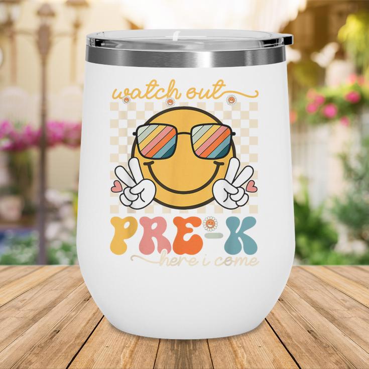 Watch Out Pre-K Grade Here I Come Back To School Pre-K Smile Wine Tumbler Watch Out Pre-K Grade Here I Come Back To School Pre-K Smile Wine Tumbler