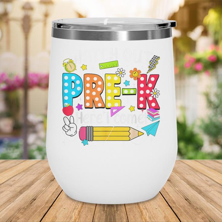 Watch Out Pre-K Here I Come Kinder Back To School Pre-K Kids Wine Tumbler Watch Out Pre-K Here I Come Kinder Back To School Pre-K Kids Wine Tumbler