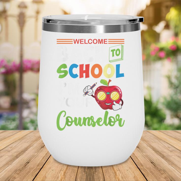 Welcome Back To School Students I'm Your Counselor Proud Wine Tumbler Welcome Back To School Students I'm Your Counselor Proud Wine Tumbler