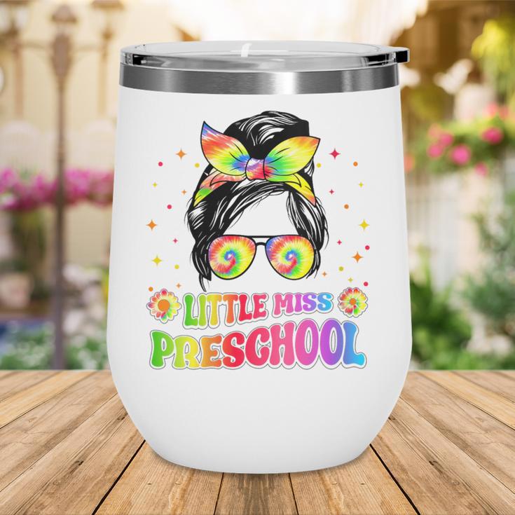 Women's Little Miss Preschool Messy Bun Tie Dye Back To School Girls Wine Tumbler Women's Little Miss Preschool Messy Bun Tie Dye Back To School Girls Wine Tumbler