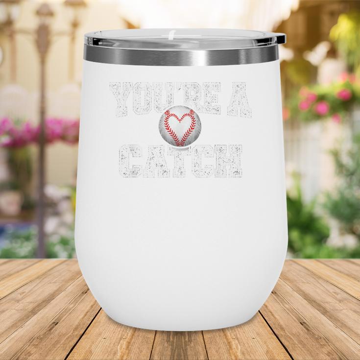 You'Re A Catch Baseball Pun Heart Kids Boys Valentines Wine Tumbler You'Re A Catch Baseball Pun Heart Kids Boys Valentines Wine Tumbler