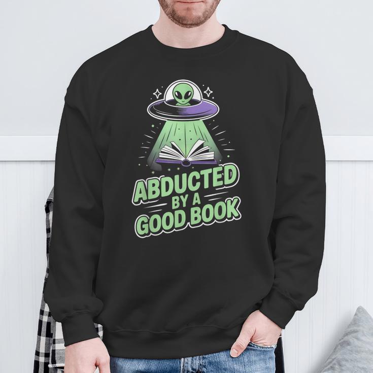 Abducted By A Good Book UFO Alien Reading Books Sweatshirt Gifts for Old Men