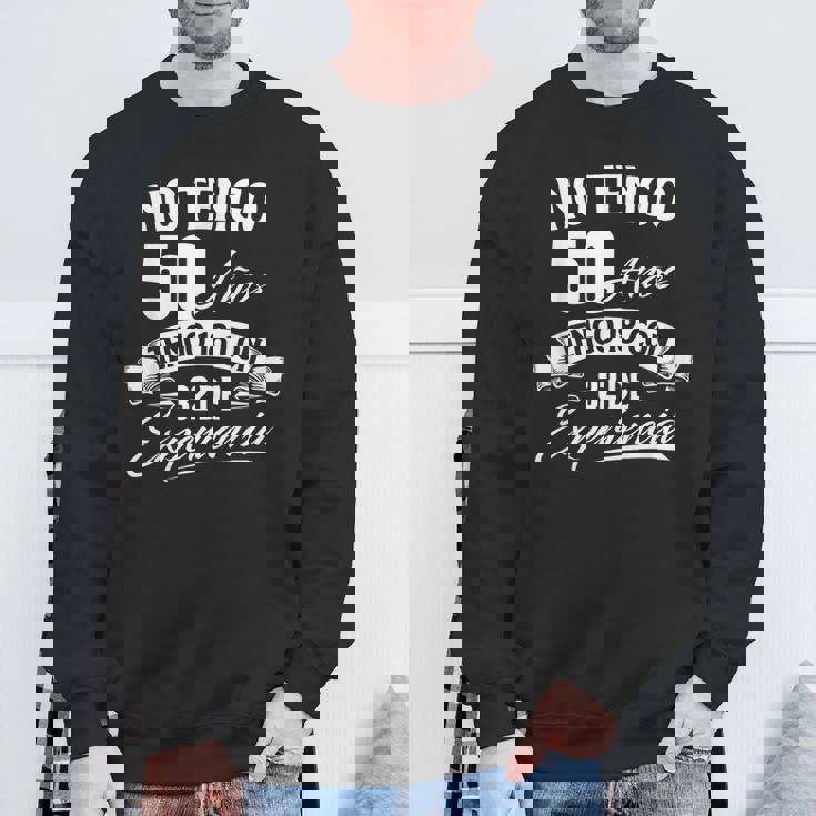 I Am Not 50歳 I Have 18 With 32 Experience 誕生日 スウェットシャツ 高齢者への贈り物