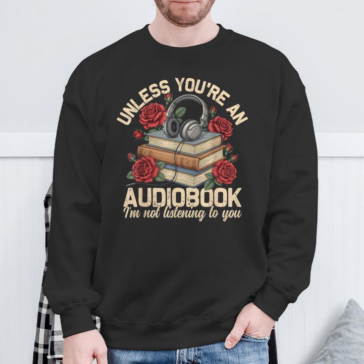 Audiobook For Book & Reading Lover Women Sweatshirt Gifts for Old Men