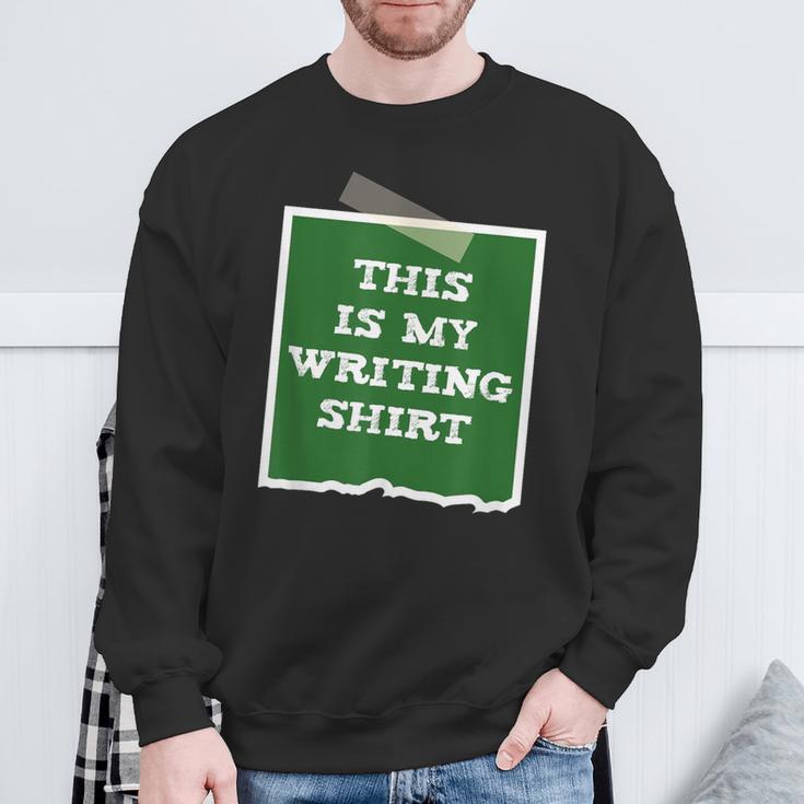 Author This Is My Writing Tee Novelist Story Book Writer Sweatshirt Gifts for Old Men
