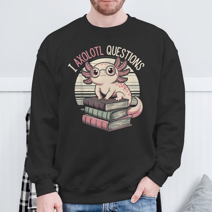 I Axolotl Questions Cute Reading Book Bookworm Librarian Sweatshirt Gifts for Old Men