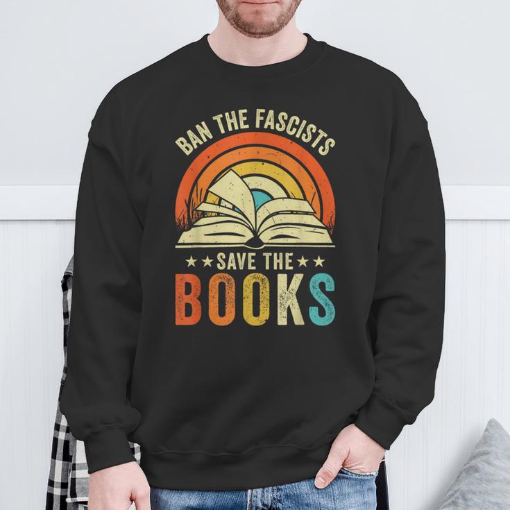 Ban The Fascists Save The Books Book Lover Worm Nerd Sweatshirt Gifts for Old Men Ban The Fascists Save The Books Book Lover Worm Nerd Sweatshirt Gifts for Old Men