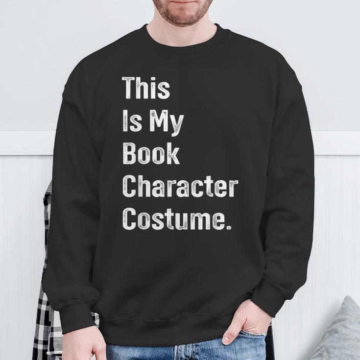 This Is Book Character Costume Easy Lazy DIY Halloween Party Sweatshirt Gifts for Old Men This Is Book Character Costume Easy Lazy DIY Halloween Party Sweatshirt Gifts for Old Men