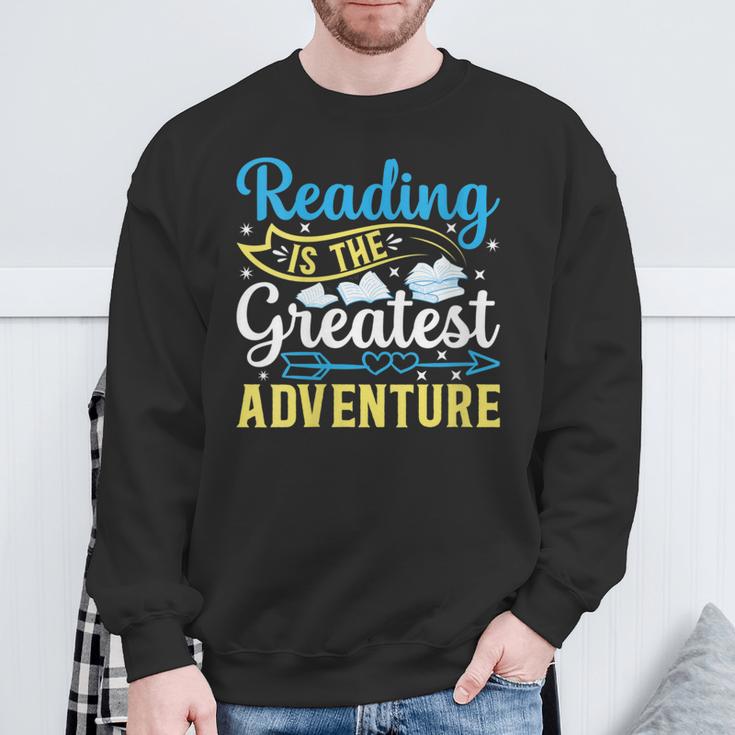 Book Librarian Reading Is The Greatest Adventure Book Lover Sweatshirt Gifts for Old Men