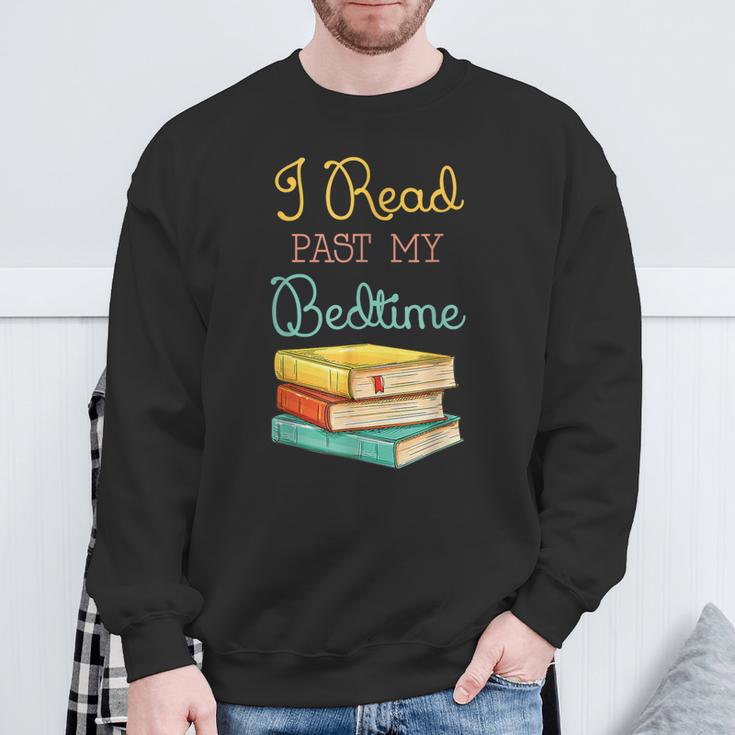 Book Lover I Read Past My Bedtime Sweatshirt Gifts for Old Men
