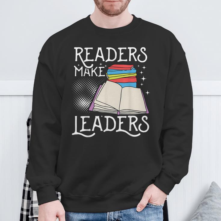 Book Lovers Librarians Avid Readers Make Leaders Bookworms Sweatshirt Gifts for Old Men