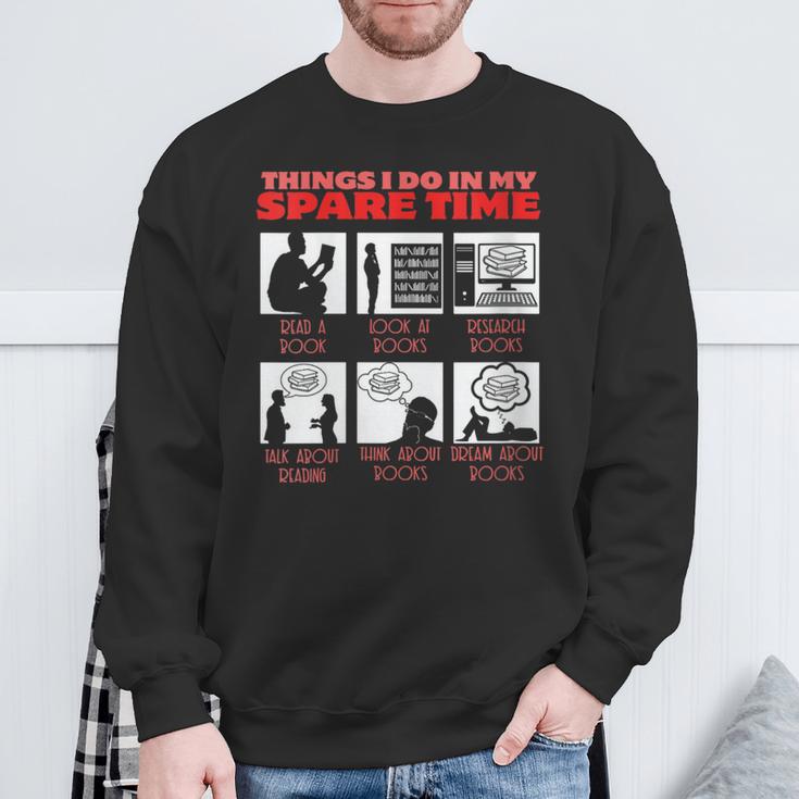 Book Reading Bookworm Reader Spare Time Sweatshirt Gifts for Old Men
