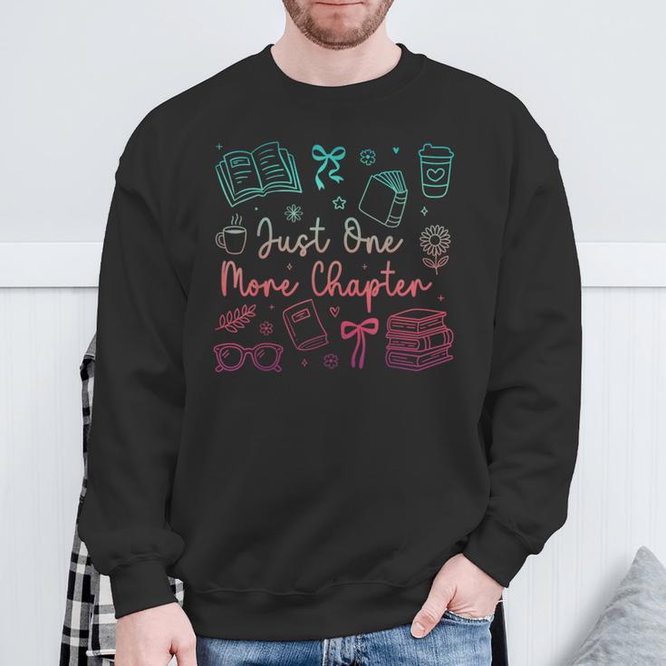 Book Reading Just One More Chapter Bookworm Librarian Reader Sweatshirt Gifts for Old Men