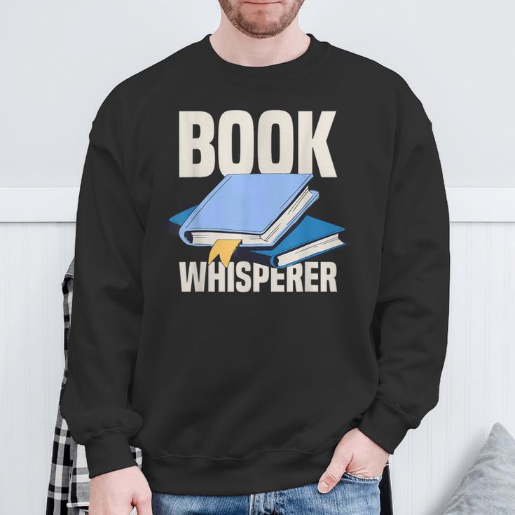 Book Whisperer Library Books Sweatshirt Gifts for Old Men