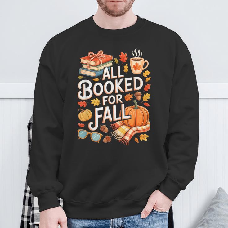All Booked For Fall Cute Book Lover Autumn Reading Bookish Sweatshirt Gifts for Old Men