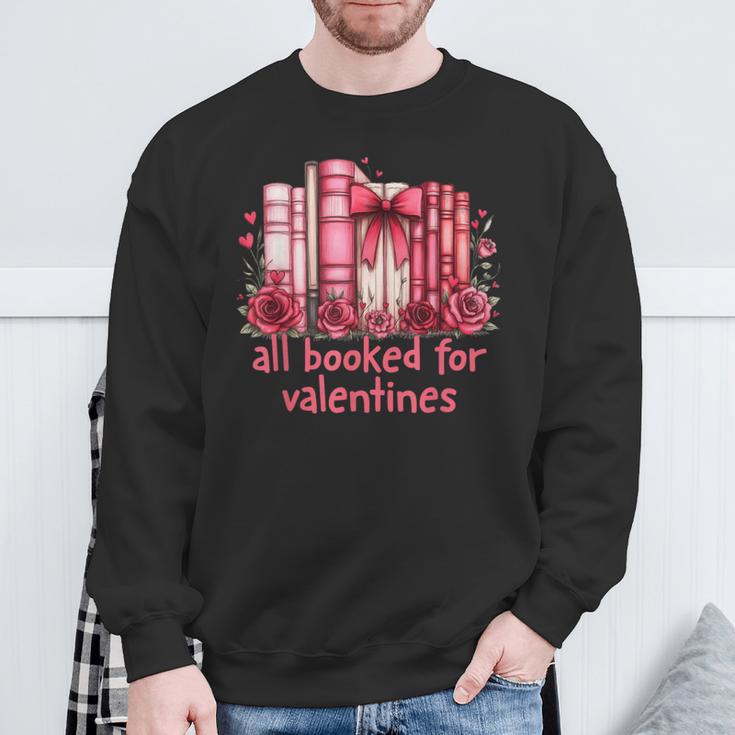 All Booked For Valentines Coquette Bow Book Lover Bookworm Sweatshirt Gifts for Old Men