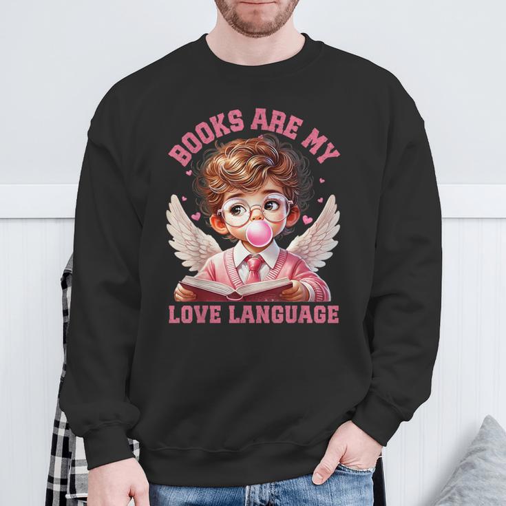 Books Are My Love Language Reading Lover I Valentines Cupid Sweatshirt Gifts for Old Men