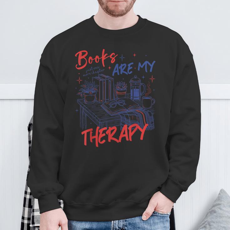 Books Are My Therapy Book Lover Bookworm Library Sweatshirt Gifts for Old Men