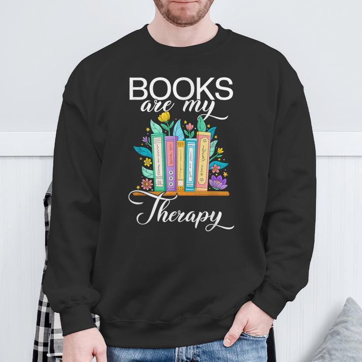 Books Are My Therapy Sweatshirt Gifts for Old Men