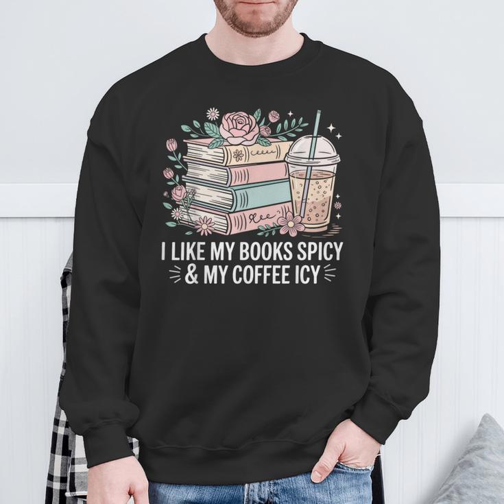 I Like My Books Spicy & My Coffee Icy Lover Bookworm Sweatshirt Gifts for Old Men
