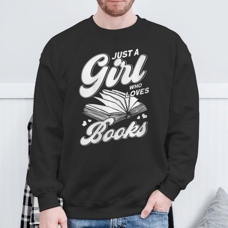 Bookworm Book Reading Just A Girl Who Loves To Read Books Sweatshirt Gifts for Old Men Bookworm Book Reading Just A Girl Who Loves To Read Books Sweatshirt Gifts for Old Men