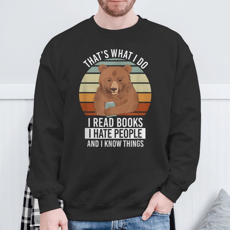 Bookworm I Bookworm I Read Books Hate People Anti Social Sweatshirt Gifts for Old Men