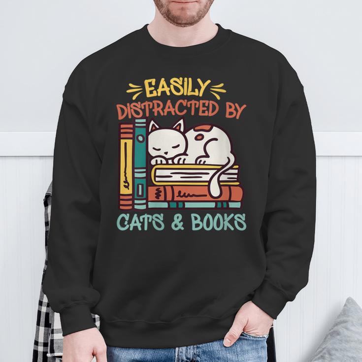 Cats And Books Easily Distracted By Cats And Books Sweatshirt Gifts for Old Men