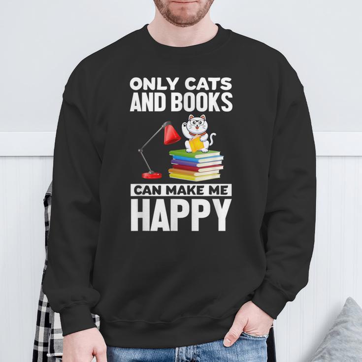 Only Cats And Books Can Make Me Happy Cat Lover Men Women Kids Sweatshirt Gifts for Old Men Only Cats And Books Can Make Me Happy Cat Lover Men Women Kids Sweatshirt Gifts for Old Men