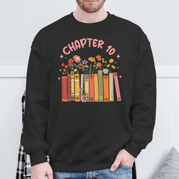 Chapter 10th Birthday Bookworm 10 Years Old For Book Loves Sweatshirt Gifts for Old Men