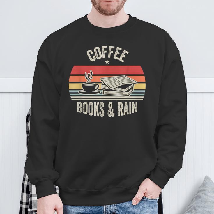 Coffee Books And Rain Retro Vintage Book Lover Reading Sweatshirt Gifts for Old Men Coffee Books And Rain Retro Vintage Book Lover Reading Sweatshirt Gifts for Old Men
