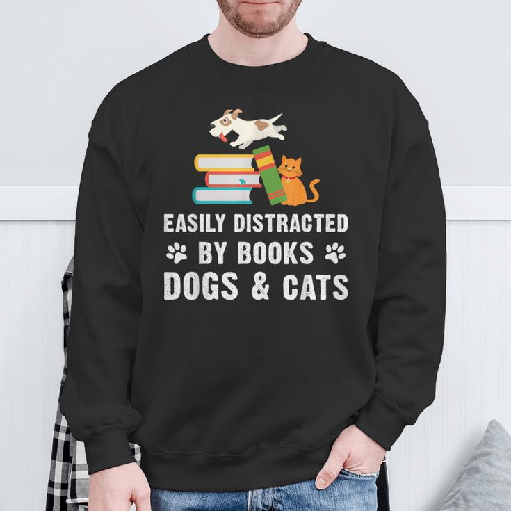 Cute Pet Animals Book Easily Distracted By Dogs Cats & Books Sweatshirt Gifts for Old Men