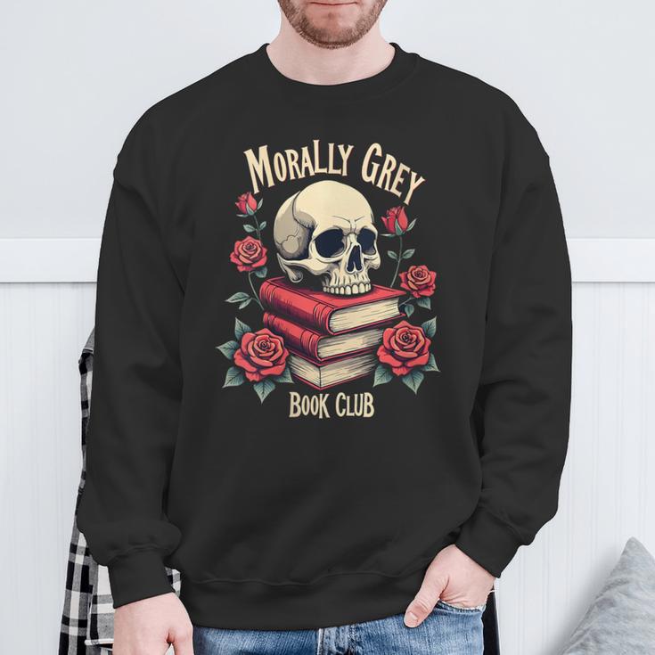 Dark Romance Romantasy Smutty Book Lover Morally Grey Merch Sweatshirt Gifts for Old Men Dark Romance Romantasy Smutty Book Lover Morally Grey Merch Sweatshirt Gifts for Old Men