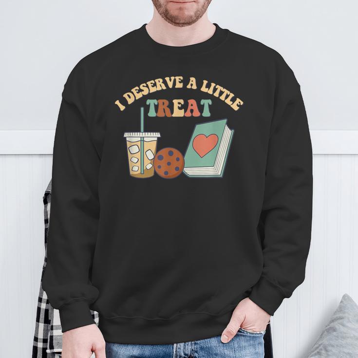 I Deserve A Little Treat Coffee Cookie Snack Book Romance Sweatshirt Gifts for Old Men