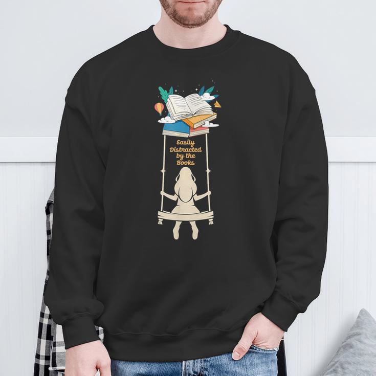 Distracted By Books Reading Reader Literature Library Author Sweatshirt Gifts for Old Men