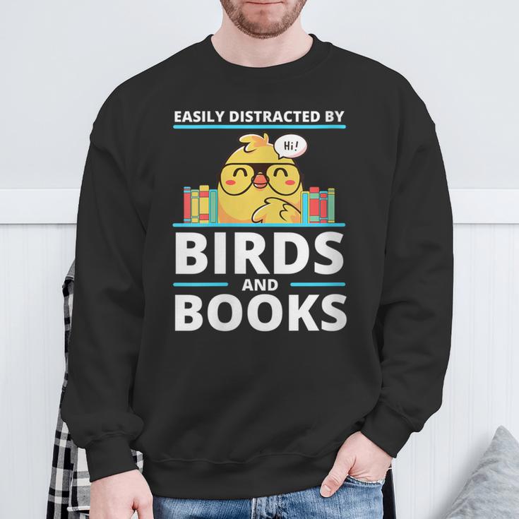Easily Distracted By Birds And Books Sweatshirt Gifts for Old Men