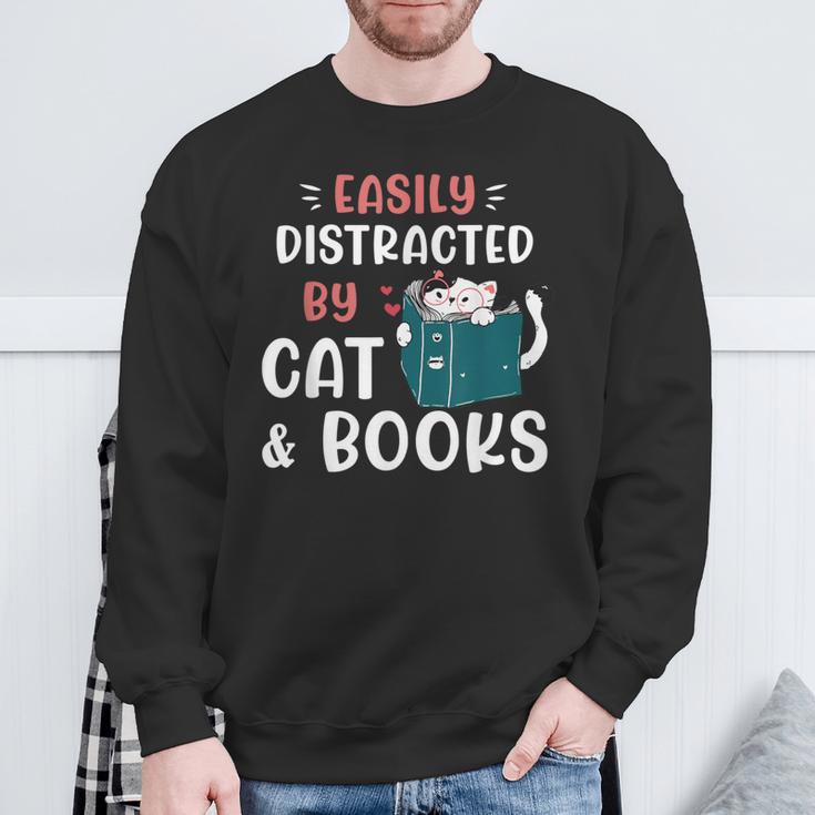 Easily Distracted By Cats And Books Cat & Book Lover For Men Women Kids Sweatshirt Gifts for Old Men