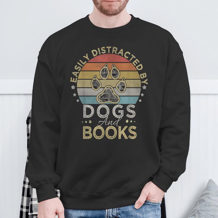 Easily Distracted By Dogs And Books Retro Vintage Dogs Lover Sweatshirt Gifts for Old Men Easily Distracted By Dogs And Books Retro Vintage Dogs Lover Sweatshirt Gifts for Old Men