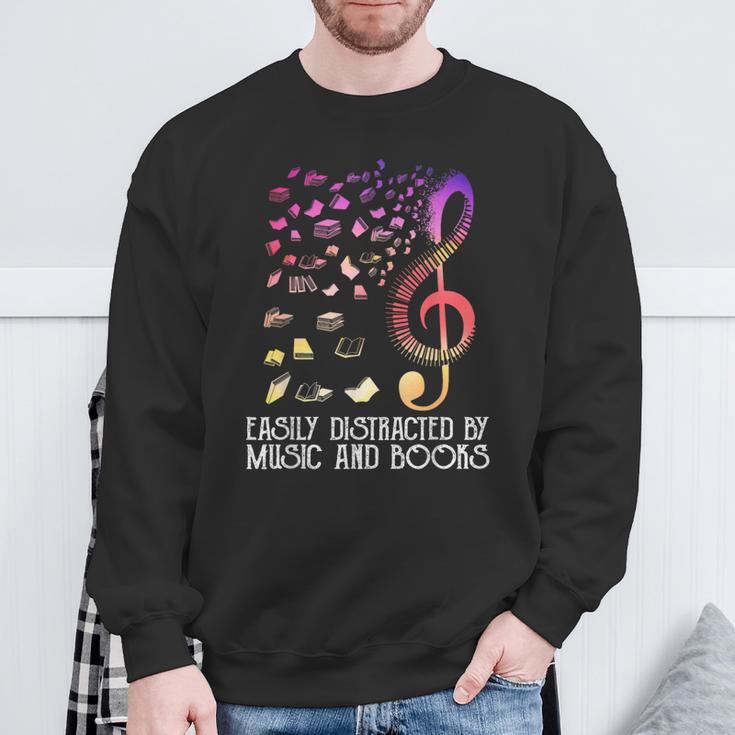 Easily Distracted By Music And Books For Book Lovers Sweatshirt Gifts for Old Men
