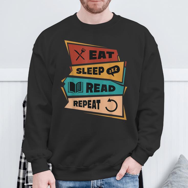 Eat Sleep Read Repeat Reading Books Reader Bookworm Sweatshirt Gifts for Old Men Eat Sleep Read Repeat Reading Books Reader Bookworm Sweatshirt Gifts for Old Men