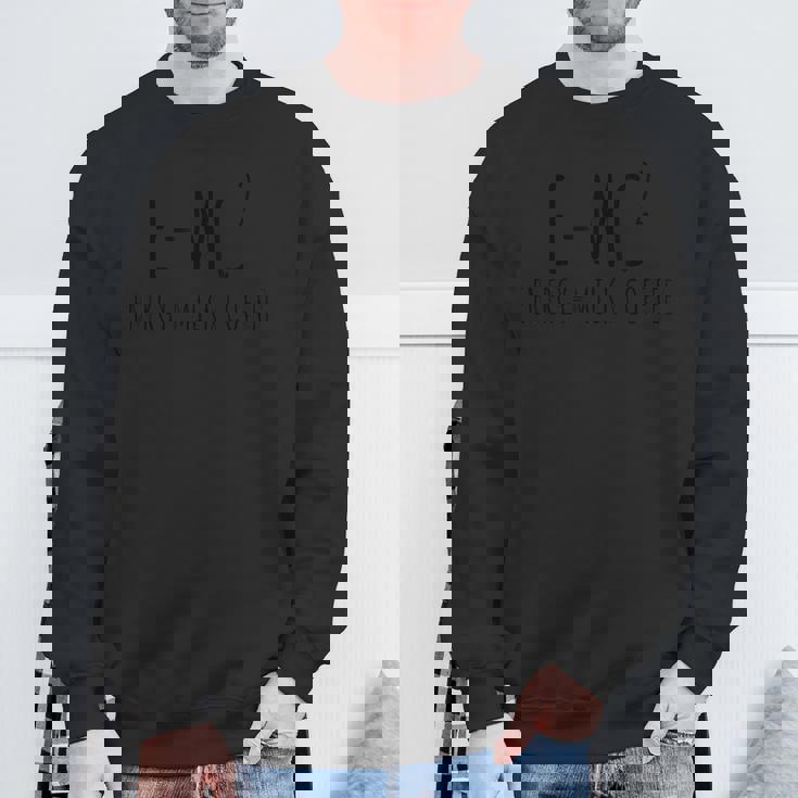 EMc2物理学が語る、コーヒーを介したオタクのダジャレ・エネルギー スウェットシャツ 高齢者への贈り物