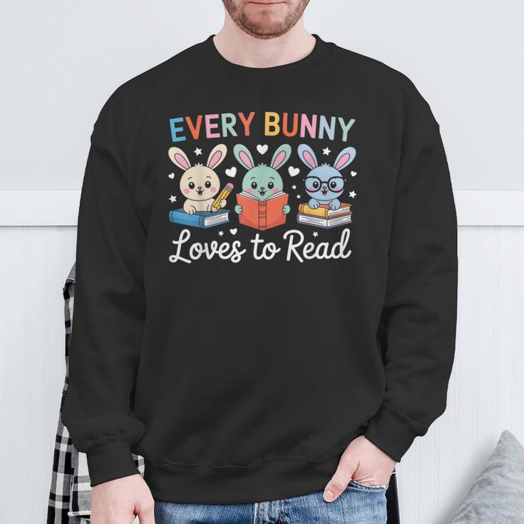 Every Bunny Loves To Read Cute Easter Book Lover Women Girls Sweatshirt Gifts for Old Men