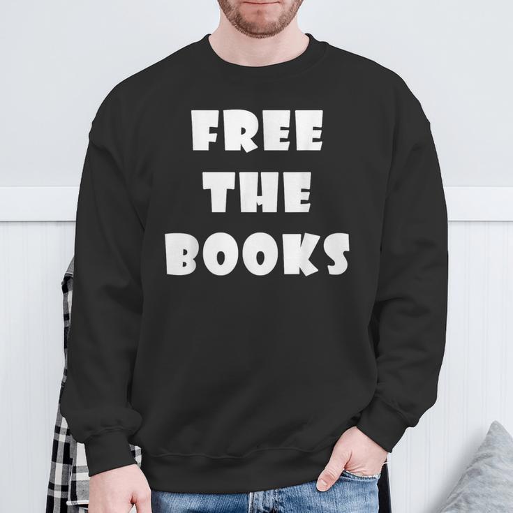 Free The Books Sweatshirt Gifts for Old Men