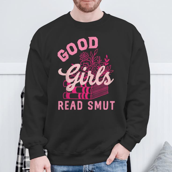 Good Girls Read Dirty Books Smutt Book Lover Women Spicy Sweatshirt Gifts for Old Men