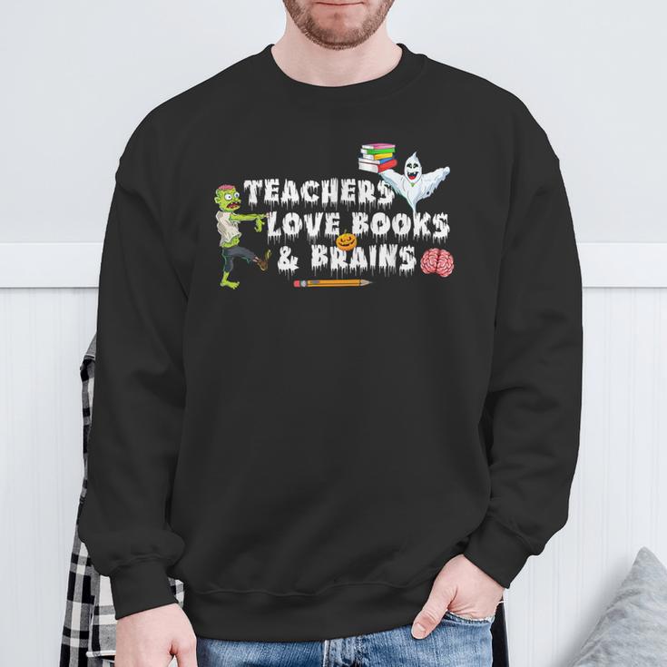 Halloween Teacher Love Books And Brains Teacher Halloween For Men Women Kids Sweatshirt Gifts for Old Men Halloween Teacher Love Books And Brains Teacher Halloween For Men Women Kids Sweatshirt Gifts for Old Men